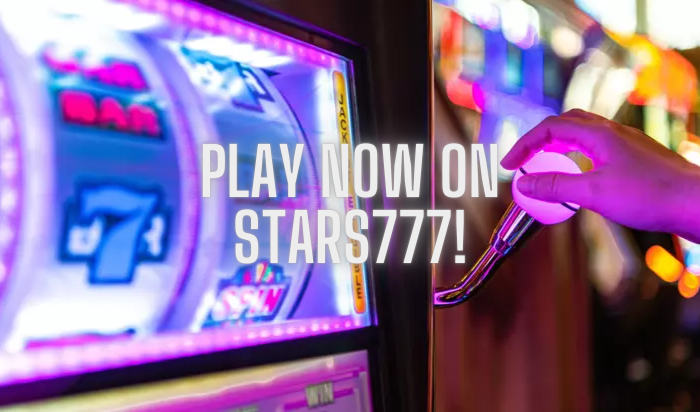 Stars777 Slot Games